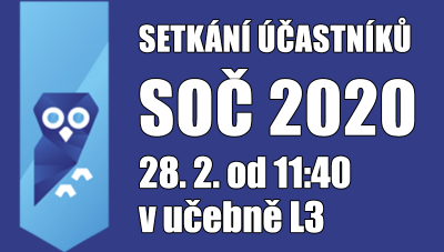 Setkání účastníků letošní SOČ proběhne 28. 2.